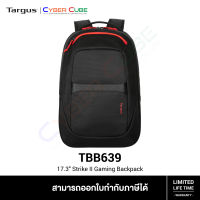 Targus ( TBB639 ) 17.3" Strike II Gaming Backpack - (Black/Red) ( กระเป๋าโน้ตบุ๊ค / โน้ตบุ๊คแล็บท็อป )