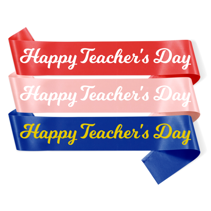 Happy Teachers'Day Sash Teachers'Day Party Decoration Party Favors Gifts  For Teachers | Lazada