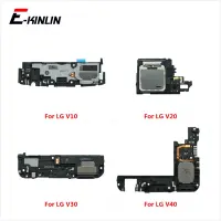 ลําโพงเสียงกริ่งดังสําหรับ LG V10 V20 V30 V40 Plus V50 V60 ThinQ Loudspeaker Flex Cable Ringer Parts