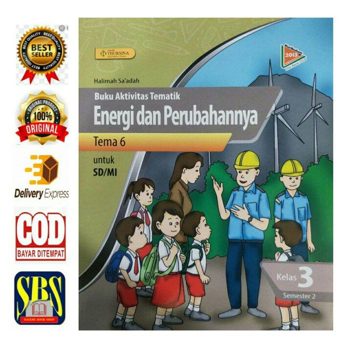 Buku Aktivitas Tematik ENERGI DAN PERUBAHANNYA Kelas 3 Tema 6 Semester ...