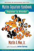 หนังสืออังกฤษใหม่ Marine Aquarium Handbook : Beginner to Breeder (3rd Revised Expanded) [Paperback]