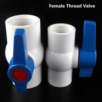 [HOT] 1/2 quot; 2” Female Thread PVC Pipe Ball Valves Socket Water Irrigation System Drain Tube Quick Valve Water Pipe Connector Fittings