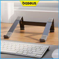 Baseus Laptop Stand เดสก์ทอปแล็ปท็อปที่วางปรับได้ Super Stable Support วัสดุโลหะผสมอลูมิเนียมกันลื่นซิลิโคนแผ่นสำหรับแล็ปท็อปขนาด 17 นิ้ว