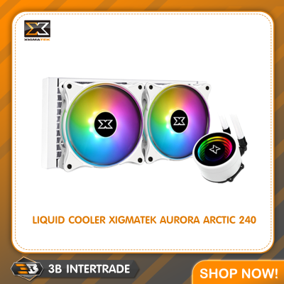 LIQUID COOLING XIGMATEK AURORA ARCTIC 240 (ระบบน้ำปิด 2 ตอน) 07764, 07765