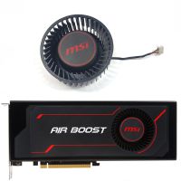 【CW】 NEW 75MM 4PIN PLB07525B12HH RX VEGA 56 AIR GPU Fan，For MSI 56、VEGA 64 Graphics card cooling fan