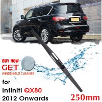 Car Wiper blade Rear Back Window Windscreen Windshield Wipers For Infiniti QX80 Hatchback 250mm 2012 Onwards Auto Accessories