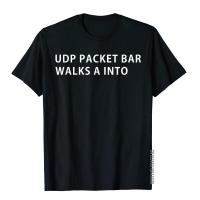 Programmer Humor Udp Protocol Joke Tshirt Cute Mens T Design T