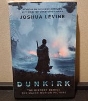 หนังสือ Dunkirk: The History Behind the Major Motion Picture โดย Joshua Levine