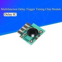 10Pcs Multi-Function Delay trigger timing Chip Module timer IC Timing 2s - 1000