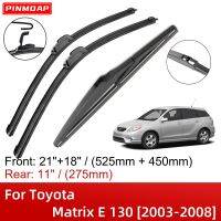 สำหรับ Toyota Matrix E 130 2003-2008 21 "18" 11 "ด้านหน้าด้านหลังใบปัดน้ำฝนแปรงเครื่องตัดอุปกรณ์เสริม2003 2004 2005 2006 2007 2008