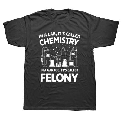 In A Lab ItS Calchemistry Science Funny Sarcastic Pun T Shirts Graphic Streetwear Short Sleeve Birthday Gifts T-Shirt