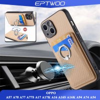 EPTWOO สําหรับ OPPO A57 A78 A77 A77S A17 A17K A16 A16S A16K A94 A74 A54 A53 A52 A92 A15 A15S A9 A5 2020 A12 A12E A5S A3S A7เปลือกโทรศัพท์มือถือเปลือกคาร์บอนไฟเบอร์ป้องกันการสั่นสะเทือนการออกแบบการ์ดเมก้าที่มีฝาครอบด้านหลังนุ่มวงแหวน C1-8