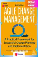 ใหม่ หนังสืออังกฤษพร้อมส่ง Agile Change Management : A Practical Framework for Successful Change Planning and Implementation (2ND) [Paperback]