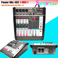 ฟรีค่าจัดส่ง? เพาเวอร์มิกเซอร์แอมป์ Power mixer เครื่องขยายเสียง MBV-402 USB ( 4 channel )