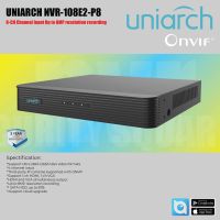 สินค้าใหม่ Uniarch NVR-108E2-P8 Up to 8MP resolution recording