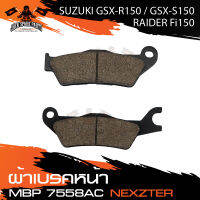 ผ้าเบรคหน้า NEXZTER เบอร์ 7558AC สำหรับ SUZUKI GSX-R150,GSX-S150,RAIDER FI150 เบรค ผ้าเบรค ผ้าเบรคมอเตอร์ไซค์ อะไหล่มอไซค์