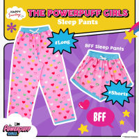 BFF Sleep Pants กางเกงผ้าพิมพ์ลาย THE POWERPUFF GIRLS