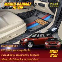 Mini Cooper S R56 2007-2016 Set B (เฉพาะห้องโดยสาร 2แถว) พรมรถยนต์ Mini Cooper S R56 2007 2008 2009 2010 2011 2012 2013 2014 2015 2016 พรม7D VIP Magic Carmat