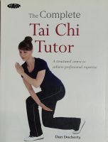 หนังสือ การดูแลสุขภาพ ไทชิ ภาษาอังกฤษ THE COMPLETE TAI CHI TUTOR 256Page