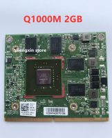 Quadro 1000M N12P-Q1-A1 Q1000M 2GB กราฟิกการ์ดแสดงผลสำหรับแล็ปท็อป M4600 M4700 HP 8540w 8560W 8570W 8770W