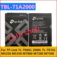 แบตเตอรี่ TP-Link TL-TR861 2000L TL-TR761 M5250 M5350 M7000 M7200 M7300 TBL-71A2000 2000mAh ประกัน 3 เดืือน