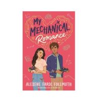 My Mechanical Romance : from the bestselling author of The Atlas Six [New Release - English Version]