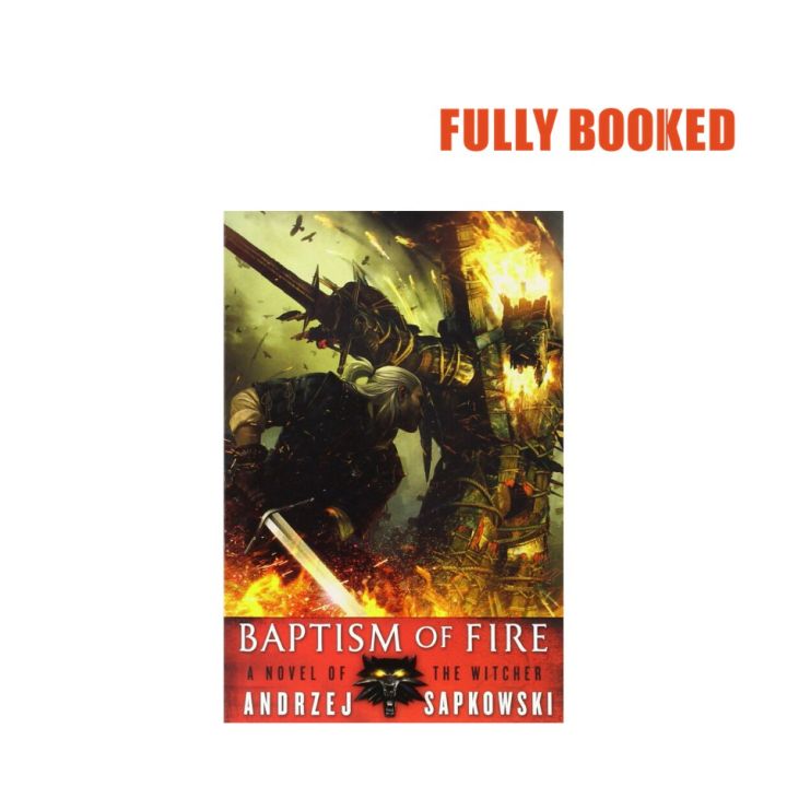 Baptism of Fire: The Witcher, Book 3 (Paperback) by Andrzej Sapkowski ...