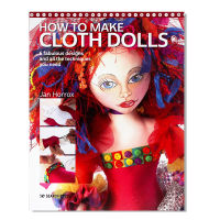 How to make cloth dolls
