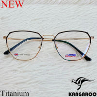 กรอบแว่นตา สำหรับตัดเลนส์ แว่นสายตา แว่นตา Fashion รุ่น Kangaroo 192021 สีดำตัดทอง วัสดุ ไทเทเนียม กรอบเต็ม ทรงรี ขาข้อต่อ รับตัดเลนส์ทุกชนิด