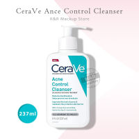 CeraVe Acne Control Cleanser 2％ Salicylic Acid Acne Treatment 237ml รูขุมขนสะอาด ขจัดสิ่งสกปรก 237มล