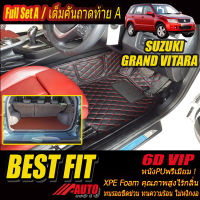 Suzuki Grand Vitara 2008-2012 Full Set A (เต็มคันรวมท้ายรถแบบ A) พรมรถยนต์ Grand Vitara Grand JLX 2008 2009 2010 2011 2012 พรม6D VIP Bestfit Auto