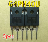 5Pcs IRG4PH40U G4PH40U TO-247 1200V 21A,รับประกันคุณภาพ