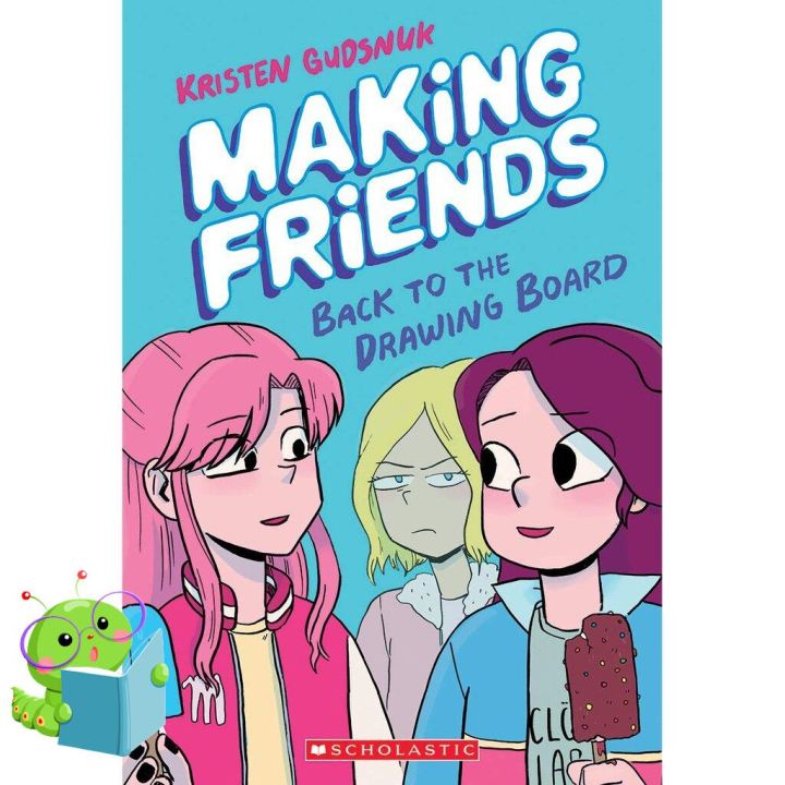 Best friend ! หนังสือภาษาอังกฤษ MAKING FRIENDS 02: BACK TO THE DRAWING BOARD