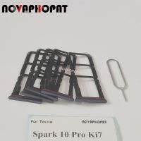 Novaphopat ถาดใส่ซิมการ์ดใหม่เอี่ยมสำหรับ Tecno Spark 10 Pro ช่องใส่ซิมการ์ด KI7ตัวอ่านอะแดปเตอร์พิน