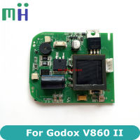 สำหรับ Godox V860 II V860II V860IIC V860IIN V860IIS V860IIO แฟลช Trigger Board PCB Driver โมดูลซ่อมเปลี่ยน Part