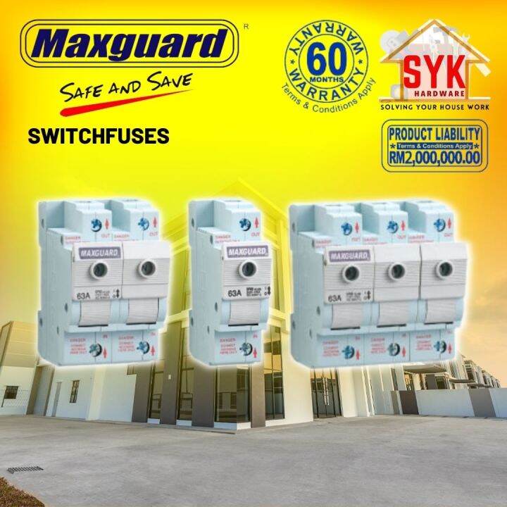 SYK Maxguard Switch Fuse FS Series Main Switch 1 Pole 3 Pole 32A 63A