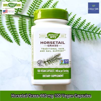 Natures Way - Horsetail Grass 440 mg 100 Vegan Capsules สารสกัดจากหญ้าหางม้า เพื่อผมและเล็บ