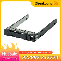 ZhenLoong ใหม่ P22892 232720 2.5นิ้ว HDD Hot-Swap Caddy Hard Disk Drive ถาดสำหรับ HP Enterprise HPE ProLiant DL385 DL380 Gen10 PLUS V2วงเล็บ