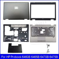 2023 ☆ ปกหลัง LCD ใหม่สำหรับ HP Probook 6460B 6465B 6470B ที่พักแขนฝาปิดโน้ตบุค6475B เคสด้านล่างบานพับ A B C D 684338-001 642778-001