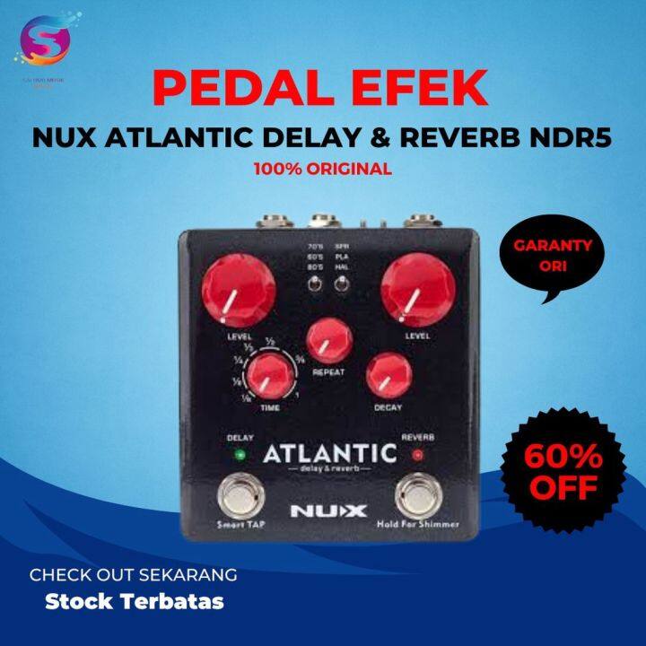 Efek Effect Effek Gitar Guitar Listrik Nux Atlantic Delay & Reverb NDR5 ...