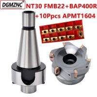 1 ชุด NT30 FMB22 7: 24 ผู้ถือเครื่องมือ + BAP400R + 10pcs APMT1604 เม็ดมีดคาร์ไบด์สําหรับเอ็นมิลหน้ากลึง CNC