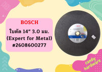 Bosch ใบตัด 14" 3.0 มม. (Expert for Metal) #2608600277   ถูกที่สุด