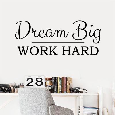 [24 Home Accessories] Quotes Dream Big Work Hard วลีไวนิลสติ๊กเกอร์ติดผนังสำหรับ Office Wall Decal Decor Study Room ห้องนอนตกแต่งภาพจิตรกรรมฝาผนัง Wallpaper