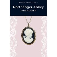 if you pay attention. ! Northanger Abbey By (author) Jane Austen Paperback Wordsworth Classics English