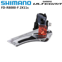 Shimano Ultegra R8000 Series FD R8000ด้านหน้า Derailleur 2X11ความเร็ว FD-R8000ด้านหน้า Derailleur Brazed-On Clamp 31.8มม. 34.9มม. 22S สำหรับจักรยานจักรยานจักรยานอุปกรณ์เสริม