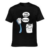 Cheap Sale Men Tshrit I Hate My Job Toilet Paper Toothbrush Cartoon Vintage Newest Tees