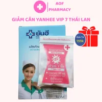 [FreeShip+Quà Tặng] Giảm cân Yanhee vip 7 Plus Thái Lan viên uống giảm cân yanhee thái lan giảm cân nhanh cấp tốc hiệu quả an toàn dành cho người cơ địa khó giảm liệu trình mạnh AOF Pharmacy