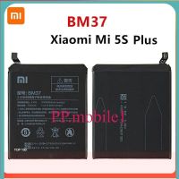 Xiao Mi ต้นฉบับ100% BM37 3800MAh แบตเตอรี่สำหรับ Xiaomi Mi 5S Plus MI5S Plus BM37โทรศัพท์คุณภาพสูงเปลี่ยนแบตเตอรี่