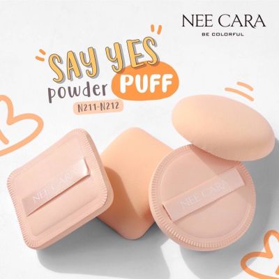 พัฟ NEECARA N211 และ N212 BE COLORFUL POWDER PUFF พัฟฟองน้ำสำหับแต่งหน้า