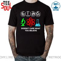 Geek Funny Science Doesnt Care What You Believe T shirt for men male Tees Scientist Biology Physics Chemistry Astronomy T-Shirt XS-4XL-5XL-6XL